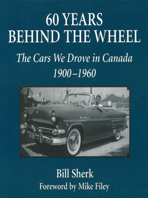Title details for 60 Years Behind the Wheel by Bill Sherk - Available